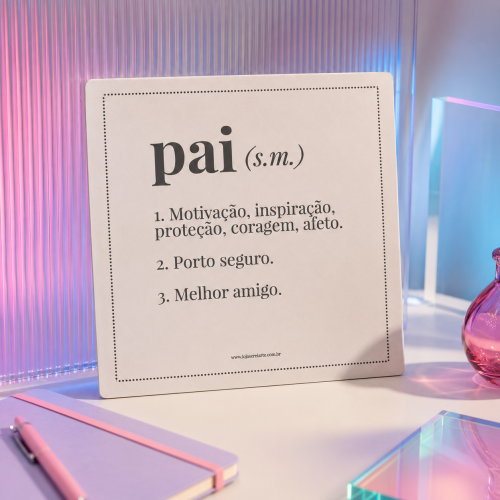 Quadro Pai | Significado Afetivo | Presente Criativo