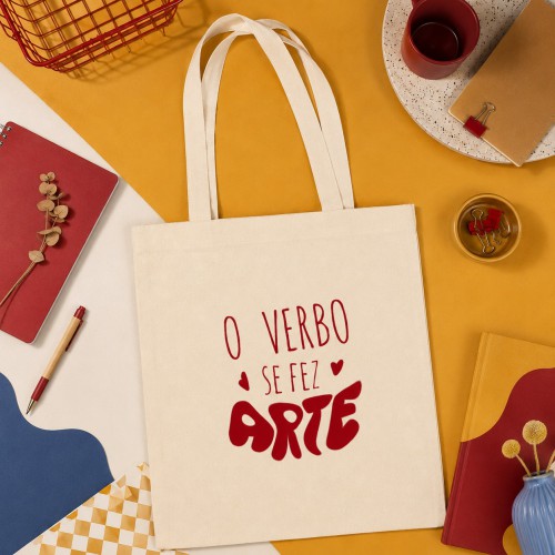 Ecobag O Verbo Se Fez Arte | Coleção Arte e Verbo